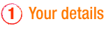 Step 1: Your details